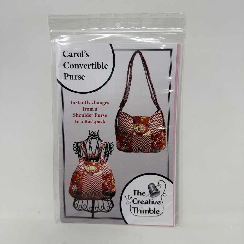 THE CREATIVE THIMBLE Sewing Pattern CAROL's CONVERTIBLE PURSE Shoulder Backpack